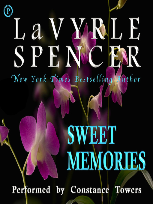 Title details for Sweet Memories by LaVyrle Spencer - Wait list